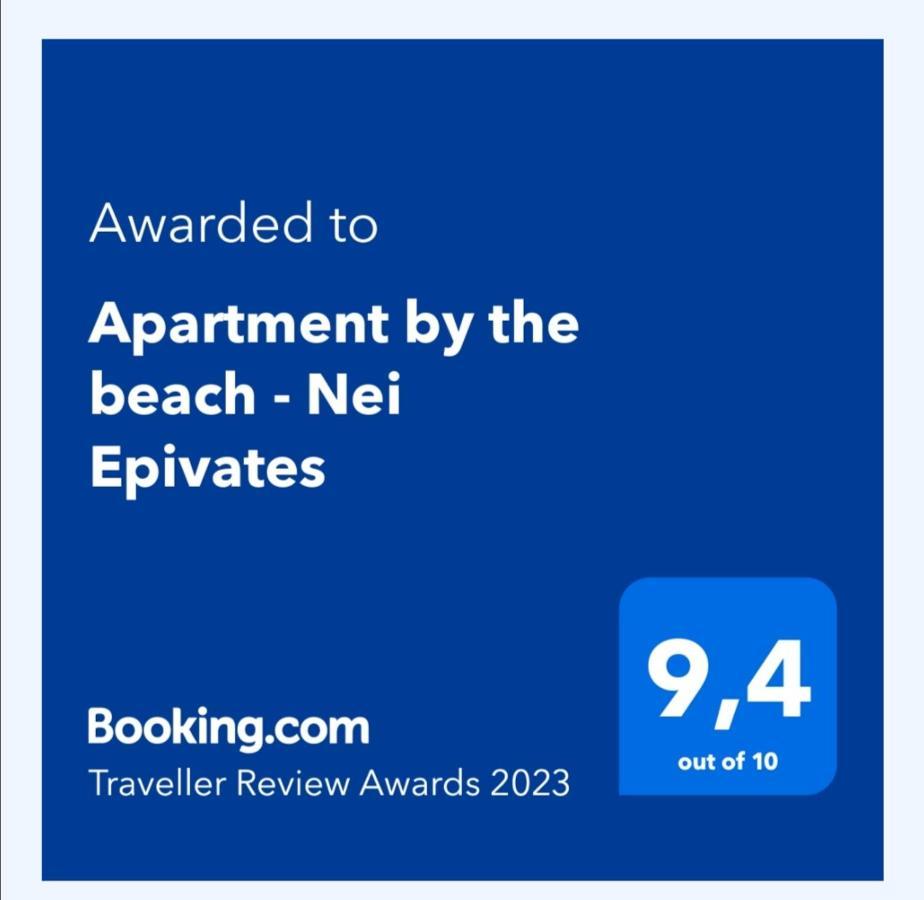 Apartment By The Beach - Nei Epivates Neo Epivates Exterior foto